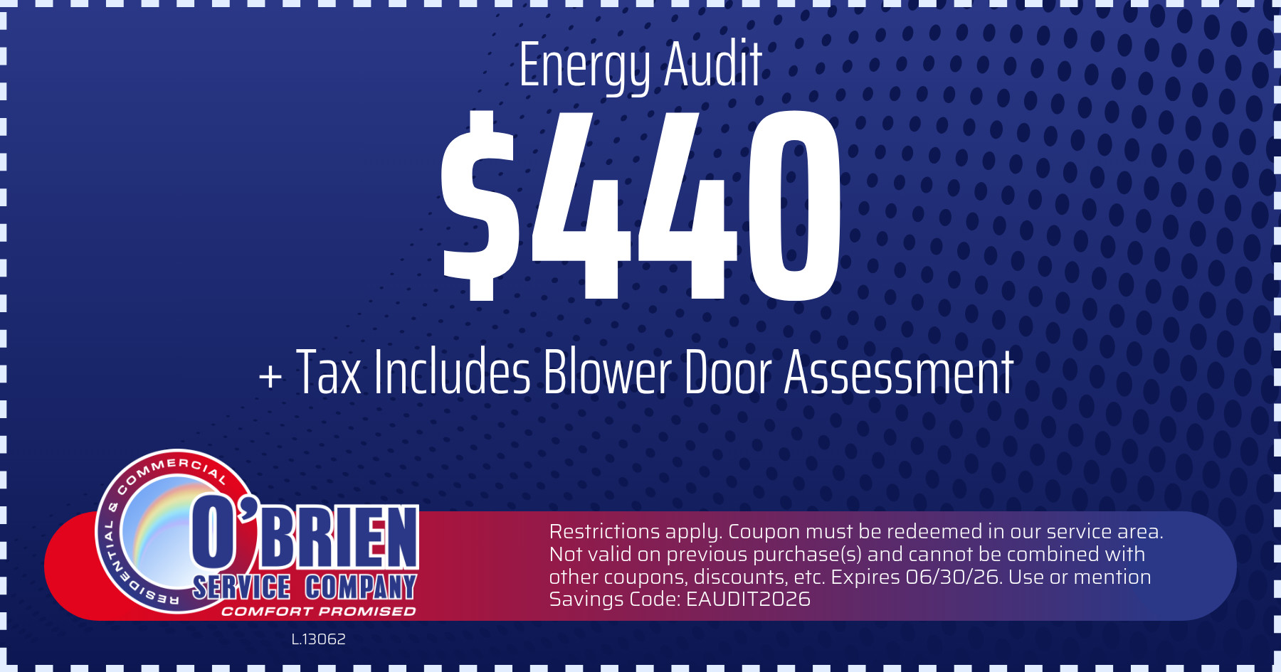 $440 energy audit! includes blower door assessment.