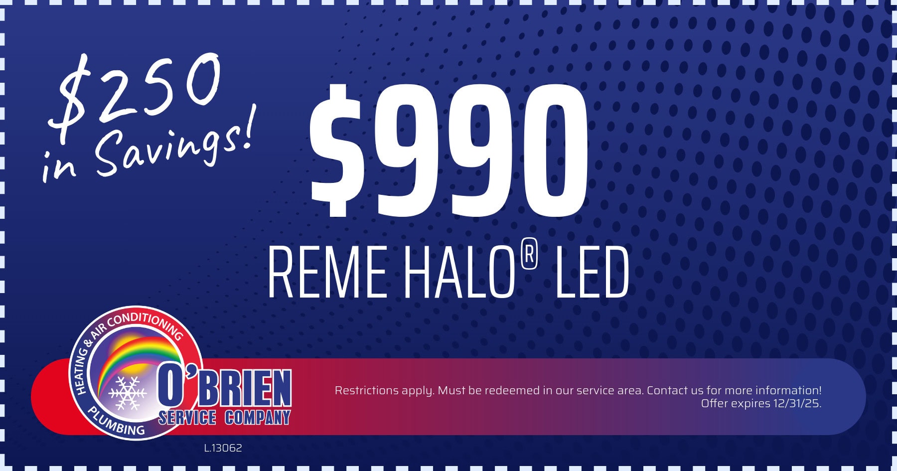 0 reme halo LED.