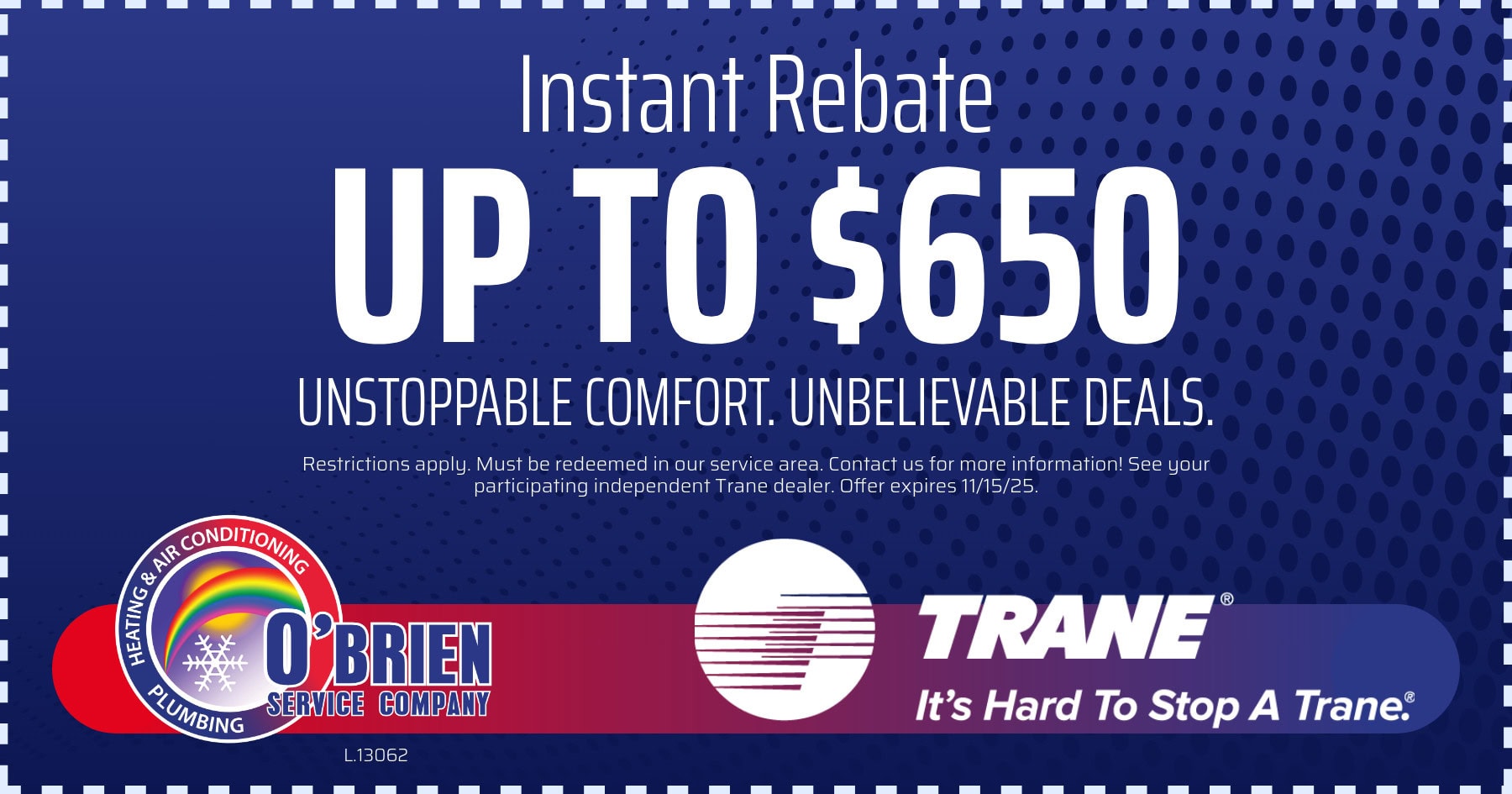 Instant Rebate up to $650.